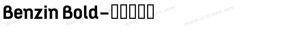 Benzin Bold字体转换